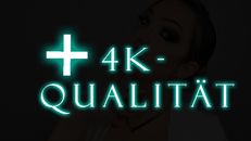 +4K-Bildqualität